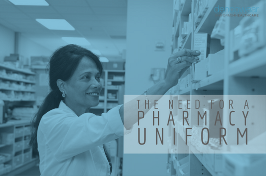 The Need for a Pharmacy Uniform